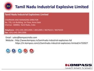 Tamil nadu industrial explosive limited | PPSX