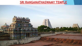SRI RANGANATHASWAMY TEMPLE
 