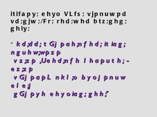 itifapy; ehyo VLfs; vjpnuwpd vd;gjw;/Fr; rhd;whd btz;ghg; ghly; “ kd;dd; tGjpah;nfhd; itiag; nguhw;wpzp vz;zp ,Uehd;nfh lhaputh; - ez;zp vGjpapL nkl;o byojpnuw ele;j gGjpyh ehyoiag; ghh; ” 