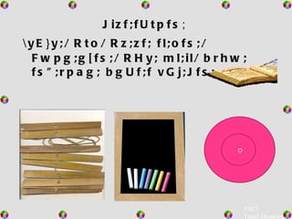 Jizf;fUtpfs ;  \yE}y;/ Rto/ Rz;zf; fl;ofs;/ Fwpg;g[fs;/ RHy; ml;il/ brhw; fs";rpag; bgUf;f vGj;Jfs;  PALI  Tamil Department o 