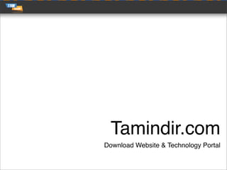 Tamindir.com
Download Website & Technology Portal
 