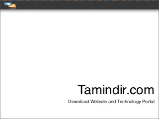 Tamindir.com
Download Website and Technology Portal
 