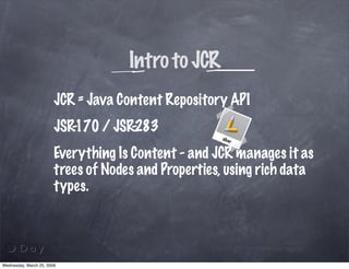 Rapid JCR applications development with Sling
