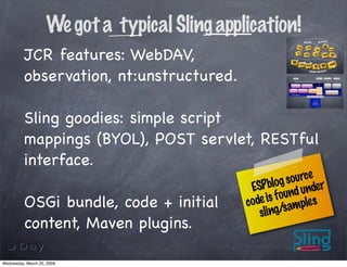 Rapid JCR applications development with Sling