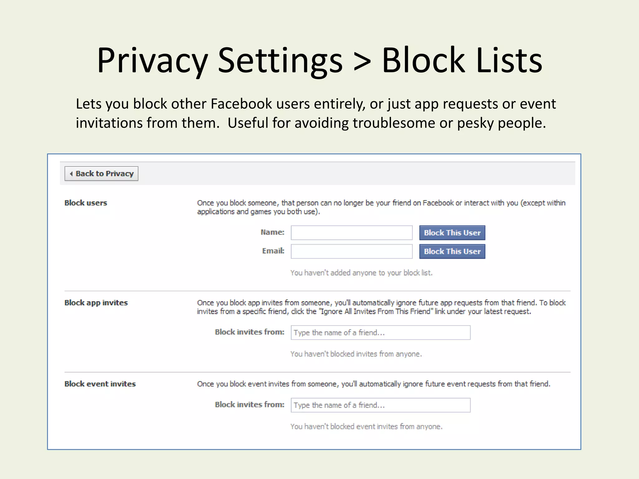Privacy Settings > Sharing on Facebook > Custom Settings > Things Others Share and Contact InfoHere you can control what people share about you, such as tagged photos, or places friends check you into.  Both of these things are potential privacy risks.Here you can control who can see your basic contact information on your Info page.