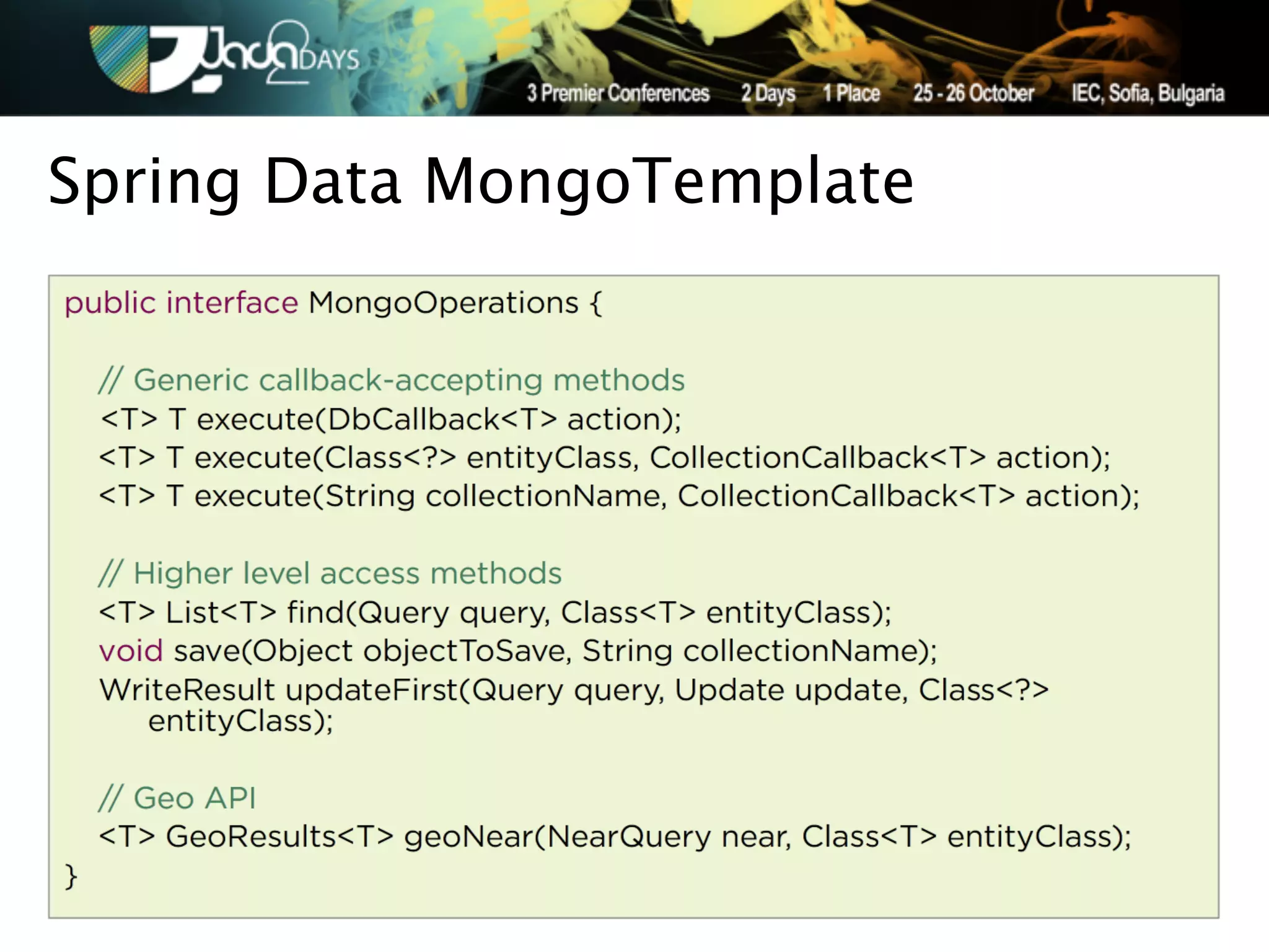 Spring Data MongoTemplate
 