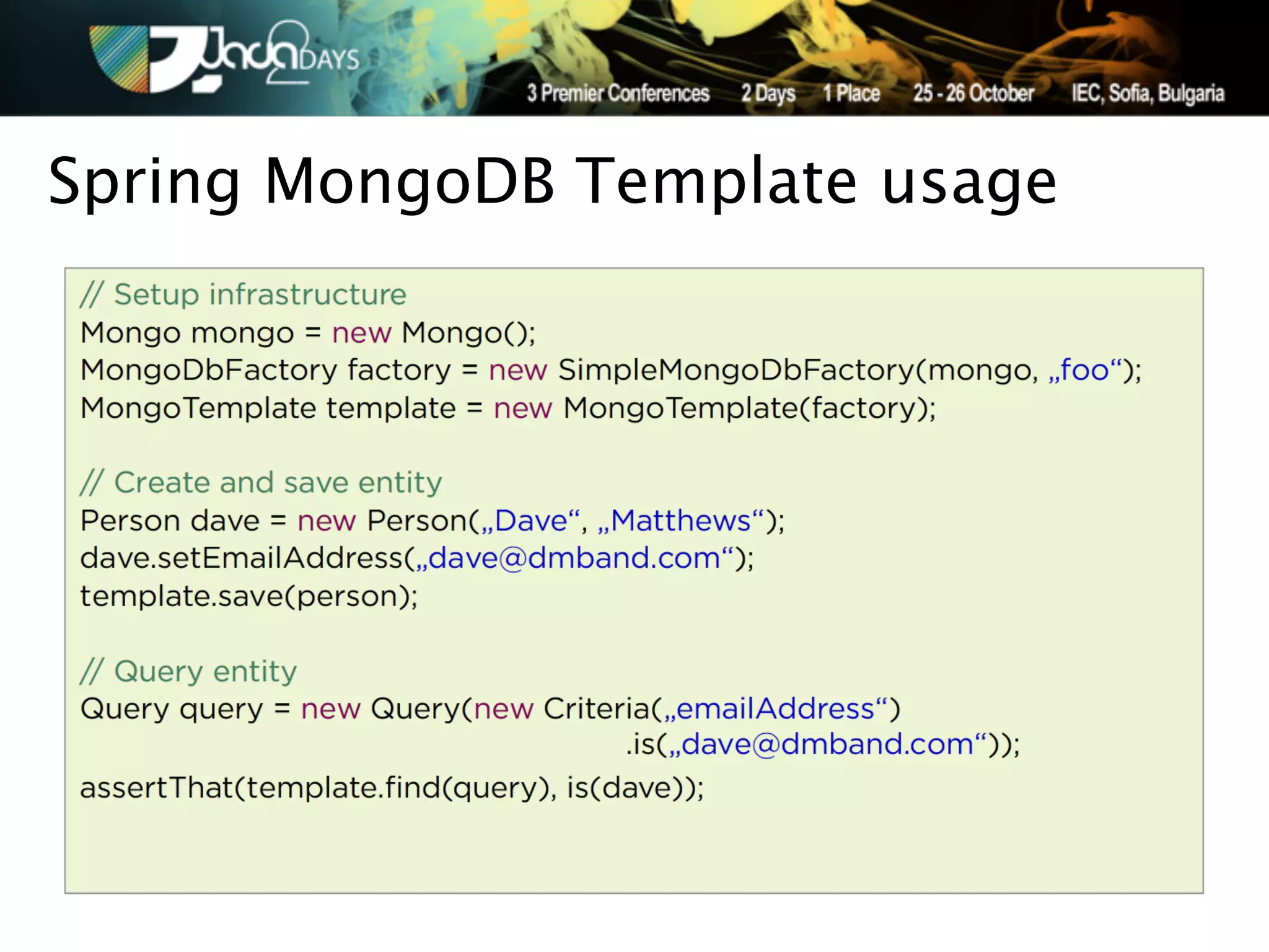Spring MongoDB Template usage
 