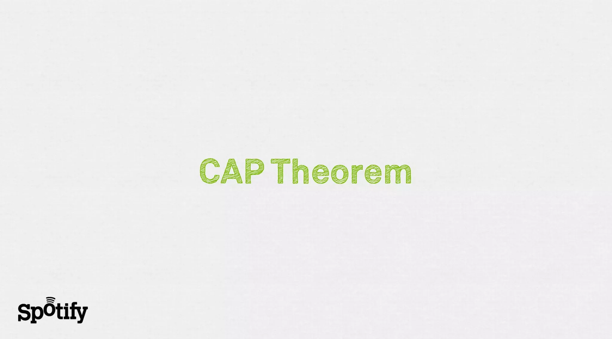 CAP Theorem
 