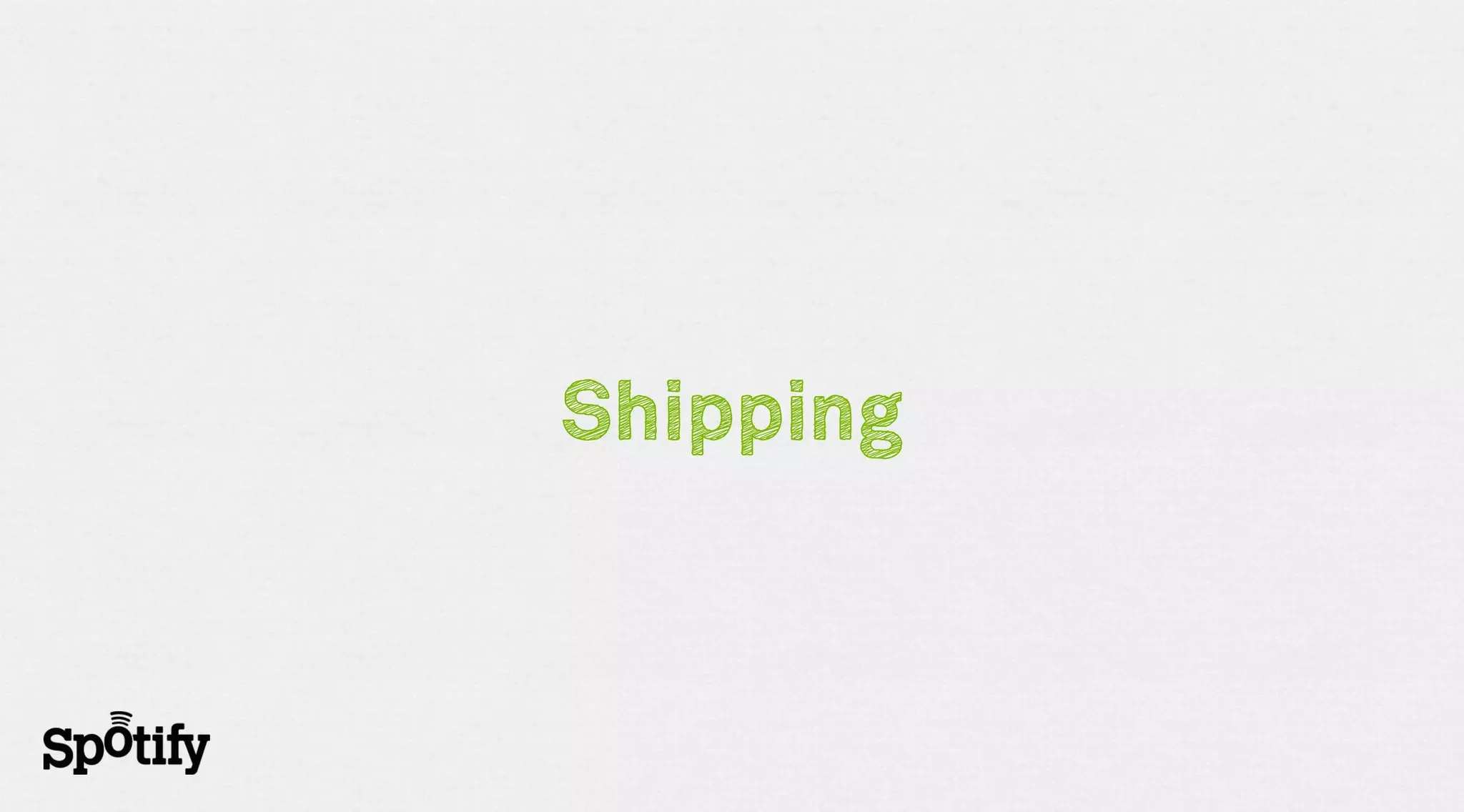 Shipping
 
