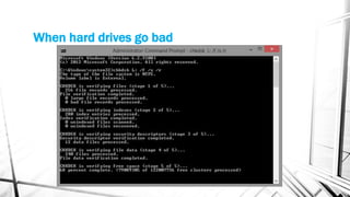 When hard drives go bad
 