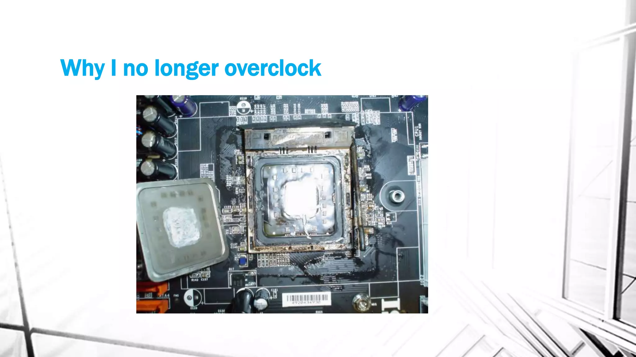 Why I no longer overclock
 