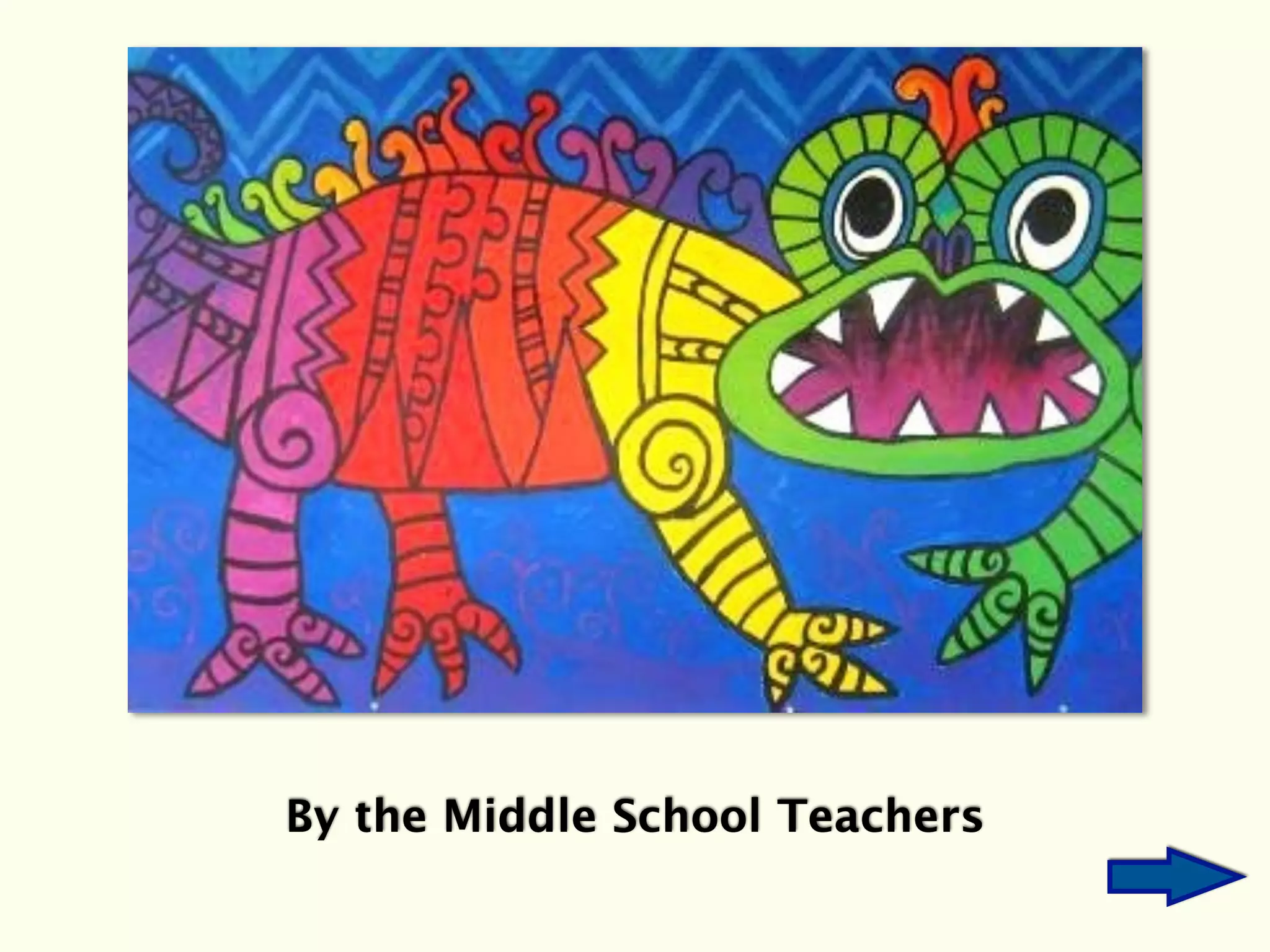 By the Middle School Teachers