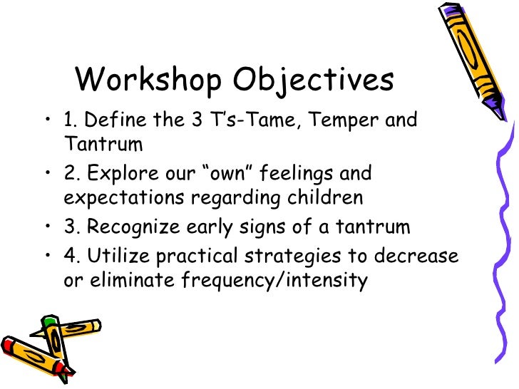 Taming the temper tantrum