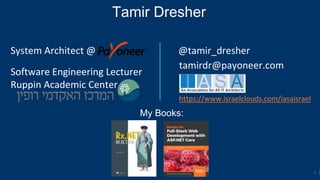 Anatomy of a data driven architecture - Tamir Dresher | PPTX