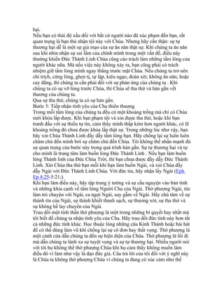 hại.
Nếu bạn có thái độ xấu đối với bất cứ người nào đã xúc phạm đến bạn, rất
quan trọng là bạn thú nhận tội này với Chúa. Nhưng hãy cẩn thận: sự tự
thương hại dễ là một sự giả mạo của sự ăn năn thật sự. Khi chúng ta ăn năn
sau khi nhìn nhận sự sai lầm của chính mình trong một vấn đề, điều này
thường khiến Đức Thánh Linh Chúa cũng cáo trách làm những tấm lòng của
người khác nữa. Mà nếu việc này không xảy ra, bạn cũng phải có trách
nhiệm giữ tấm lòng mình ngay thẳng trước mặt Chúa. Nếu chúng ta trở nên
chỉ trích, cứng lòng, ghen tị, tự lập, kiêu ngạo, đoán xét, không ăn năn, hoặc
cay đắng, thì chúng ta cần phải đối với sự phản ứng của chúng ta . Khi
chúng ta có sự vỡ lòng trước Chúa, thì Chúa sẽ tha thứ và hàn gắn vết
thương của chúng ta.
Qua sự tha thứ, chúng ta có sự hàn gắn.
Bước 5: Tiếp nhận tình yêu của Cha thiên thượng
Trong mỗi tấm lòng của chúng ta đều có một khoảng trống mà chỉ có Chúa
mới khỏa lấp được. Khi bạn phạm tội và xin được tha thứ, hoặc khi bạn
tranh đấu với sự thiếu tự tin, cảm thấy mình thấp kém hơn người khác, có lẽ
khoảng trống đó chưa được khỏa lấp thật sự. Trong những lúc như vậy, bạn
hãy xin Chúa Thánh Linh đầy dẫy tấm lòng bạn. Hãy chống lại sự luôn luôn
chăm chú đến mình bởi sự chăm chú đến Chúa. Tôi không thể nhấn mạnh đủ
sự quan trọng của bước này trong quá trình hàn gắn. Sự tự thương hại và tự
cho mình là trung tâm làm buồn lòng Đức Thánh Linh . Nếu bạn làm buồn
lòng Thánh linh của Đức Chúa Trời, thì bạn chưa được đầy dẫy Đức Thánh
Linh. Xin Chúa tha thứ bạn mỗi khi bạn làm buồn Ngài, và xin Chúa đầy
dẫy Ngài với Đức Thánh Linh Chúa. Với đức tin, hãy nhận lấy Ngài (Eph
Ep 4:25-5:21;).
Khi bạn làm điều này, hãy tập trung ý tưởng và sự cầu nguyện vào bản tính
và những khía cạnh về tấm lòng Người Cha của Ngài. Thờ phượng Ngài, tức
làm trò chuyện với Ngài, ca ngợi Ngài, suy gẫm về Ngài. Hãy chú tâm về sự
thành tín của Ngài, sự thánh khiết thanh sạch, sự thương xót, sự tha thứ và
sự không hề lay chuyển của Ngài.
Trau dồi một tinh thần thờ phượng là một trong những bí quyết hay nhất mà
tôi biết để chúng ta nhận tình yêu của Cha. Hãy trau dồi đức tính này hơn tất
cả những đức tính khác. Học thuộc lòng những câu Kinh Thánh hoặc bài hát
để có thể dùng làm vũ khí chống lại sự cô đơn hay thất vọng. Thờ phượng là
một cánh cửa dẫn chúng ta đến sự hiện diện của Chúa. Thờ phượng là lối đi
mà dẫn chúng ta lánh xa sự tuyệt vọng và sự tự thương hại. Nhiều người nói
với tôi họ không thể thờ phượng Chúa khi họ cảm thấy không muốn làm
điều đó vì làm như vậy là đạo đức giả. Câu trả lời của tôi đối với ý nghĩ này
là Chúa ta không thờ phượng Chúa vì chúng ta đang có xúc cảm như thế
 
