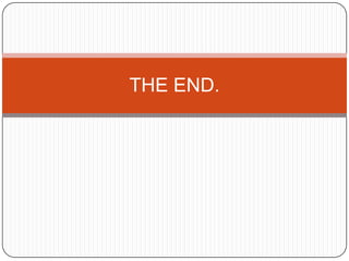 THE END.
 