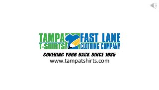 www.tampatshirts.com
 