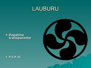 LAUBURU Pegatina transparente P.V.P 2€ 