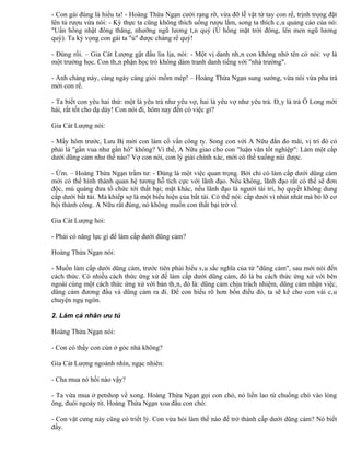 - Con gái đúng là hiểu ta! - Hoàng Thừa Ngạn cười rạng rỡ, vừa đỡ lễ vật từ tay con rể, trịnh trọng đặt
lên tủ rượu vừa nói: - Kỳ thực ta cũng không thích uống rượu lắm, song ta thích câu quảng cáo của nó:
"Uẩn hồng nhật đông thăng, nhưỡng ngũ lương tân quý (Ủ hồng mặt trời đông, lên men ngũ lương
quý). Ta kỳ vọng con gái ta "ủ" được chàng rể quý!

- Đúng rồi. – Gia Cát Lượng gật đầu lia lịa, nói: - Một vị danh nhân con không nhớ tên có nói: vợ là
một trường học. Con thân phận học trò không dám tranh danh tiếng với "nhà trường".

- Anh chàng này, càng ngày càng giỏi mồm mép! – Hoàng Thừa Ngạn sung sướng, vừa nói vừa pha trà
mời con rể.

- Ta biết con yêu hai thứ: một là yêu trà như yêu vợ, hai là yêu vợ như yêu trà. Đây là trà Ô Long mới
hái, rất tốt cho dạ dày! Con nói đi, hôm nay đến có việc gì?

Gia Cát Lượng nói:

- Mấy hôm trước, Lưu Bị mời con làm cố vấn công ty. Song con với A Nữu đắn đo mãi, vị trí đó có
phải là "gần vua như gần hổ" không? Vì thế, A Nữu giao cho con "luận văn tốt nghiệp": Làm một cấp
dưới dũng cảm như thế nào? Vợ con nói, con lý giải chính xác, mới có thể xuống núi được.

- Ừm. – Hoàng Thừa Ngạn trầm tư: - Đúng là một việc quan trọng. Bởi chỉ có làm cấp dưới dũng cảm
mới có thể hình thành quan hệ tương hỗ tích cực với lãnh đạo. Nếu không, lãnh đạo rất có thể sẽ đơn
độc, mù quáng đưa tổ chức tới thất bại; mặt khác, nếu lãnh đạo là người tài trí, họ quyết không dung
cấp dưới bất tài. Mà khiếp sợ là một biểu hiện của bất tài. Có thể nói: cấp dưới vì nhút nhát mà bỏ lỡ cơ
hội thành công. A Nữu rất đúng, nó không muốn con thất bại trở về.

Gia Cát Lượng hỏi:

- Phải có năng lực gì để làm cấp dưới dũng cảm?

Hoàng Thừa Ngạn nói:

- Muốn làm cấp dưới dũng cảm, trước tiên phải hiểu sâu sắc nghĩa của từ "dũng cảm", sau mới nói đến
cách thức. Có nhiều cách thức ứng xử để làm cấp dưới dũng cảm, đó là ba cách thức ứng xử với bên
ngoài cùng một cách thức ứng xử với bản thân, đó là: dũng cảm chịu trách nhiệm, dũng cảm nhận việc,
dũng cảm đương đầu và dũng cảm ra đi. Để con hiểu rõ hơn bốn điều đó, ta sẽ kể cho con vài câu
chuyện ngụ ngôn.

2. Làm cá nhân ưu tú

Hoàng Thừa Ngạn nói:

- Con có thấy con cún ở góc nhà không?

Gia Cát Lượng ngoảnh nhìn, ngạc nhiên:

- Cha mua nó hồi nào vậy?

- Ta vừa mua ở petshop về xong. Hoàng Thừa Ngạn gọi con chó, nó liền lao từ chuồng chó vào lòng
ông, đuôi ngoáy tít. Hoàng Thừa Ngạn xoa đầu con chó:

- Con vật cưng này cũng có triết lý. Con vừa hỏi làm thế nào để trở thành cấp dưới dũng cảm? Nó biết
đấy.
 
