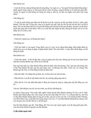 Đào Khiêm nói:

- Cách đó rất hay nhưng không hẳn đã công bằng. Tục ngữ có câu "ba người tất hợp thành đồng đảng",
nhiều người trong công ty có mối quan hệ thân tình với nhau, song họ không có tư chất làm giám đốc.
Tuyển sai người sẽ ảnh hưởng tới tương lai công ty. Khi ấy, tôi làm sao ngậm cười dưới suối vàng
được?

Trần Đăng nói:

- Ý anh là muốn thông qua thăm dò để đề bạt Lưu Bị, song lại sợ kết quả thăm dò trái ý mình, phải
không? Thế này nhé, là ông chủ, chọn ai là quyền của anh, anh chỉ cần tìm hai trợ thủ cho Lưu Bị là
được. Hai trợ thủ được bầu kia sẽ tuyệt đối không ảnh hưởng tới kết quả đã định, chuyện Lưu Bị được
tuyển làm giám đốc là tất nhiên. Nếu có sơ suất nhỏ nào ngoài dự liệu, phòng kế hoạch của tôi sẽ can
thiệp, tất cả sẽ như ý anh.

Đào Khiêm hỏi:

- Chiêu đó e người quân tử không làm được?

Trần Đăng nói:

- Triết học hành vi của người Trung Quốc xưa có ý này: kẻ ác dùng thiện pháp, thiện pháp thành tà;
chính nhân quân tử dùng tà pháp, tà pháp thành chính. Nói cách khác: vì mục đích chính đáng, có thể
dùng thủ đoạn.

Đào Khiêm nói:

- Cách luận chính – tà đó rất độc đáo, song nó giống như chơi dao, không giỏi là huỷ hoại thanh danh
một đời của Đào Khiêm này. Để từ từ tôi tính đã.

Nào ngờ một tuần sau, Đào Khiêm bỗng nhiên bị bệnh, nằm liệt giường. Vào viện hơn một tháng, bác
sĩ bảo Đào Khiêm đã mắc ung thư giai đoạn cuối, vô phương cứu chữa. Trước lúc lâm chung, Đào
Khiêm gọi Mi Trúc và Trần Đăng tới dặn dò đinh ninh:

- Điều thứ nhất: Tôi chẳng làm gì được rồi, cứ theo cách các anh mà làm.

- Điều thứ hai: Lưu Bị là một thanh niên tốt, các anh hãy gắng giúp anh ta.

- Điều thứ ba: Các anh nhất định phải lo lắng cho tương lai công ty, đừng phụ một đời đắng cay của
tôi…

Vừa nói, Đào Khiêm vừa chỉ vào tim mình, sau đó hai mắt khép lại.

La Quán Trung trong "Tam quốc diễn nghĩa" thuật chuyện Đào Khiêm nhường Từ Châu chỉ là "Đào
Khiêm phải thuyết phục mãi, cuối cùng Lưu Bị mới chịu nhận Từ Châu". Câu chuyện đến đây mới hóa
ra rằng Đào Khiêm không phải là ông già cô độc, mà còn có hai con trai. Con trưởng là Đào Thương,
con thứ là Đào Ứng, cả hai đều làm trong công ty Từ Châu. Vì sao Đào Khiêm không để lại công ty cho
con mà giao cho Lưu Bị? Đó là câu đố khó giải.

Sau khi Đào Khiêm qua đời, Trần Đăng, Mi Trúc mở cuộc tuyển người, Lưu Bị trúng ghế giám đốc,
xem như hoàn thành di nguyện của Đào Khiêm.

2. Ba chiêu quan mới
 