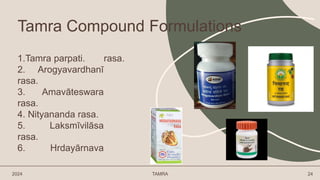 tamra ppt new..pptx rasa shastra and bhaisajya kalpana | PPTX