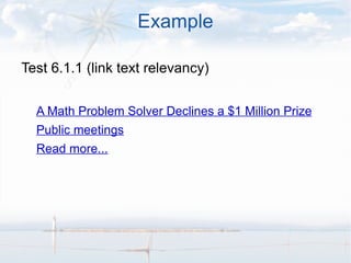 Example Test 6.1.1 (link text relevancy) A Math Problem Solver Declines a $1 Million Prize 