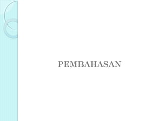 PEMBAHASAN
 