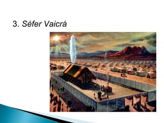 3. Séfer Vaicrá
 