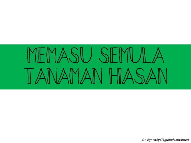 Tanaman hiasan tingkatan 2