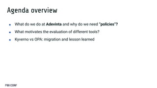 From Gatekeeper to Kyverno : Kubernetes Policy Management with ...