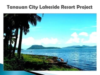 Tanauan city lakeside resort project