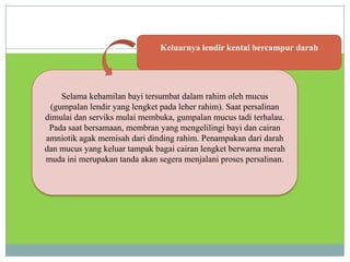 Tanda tanda persalinan STIKES MUHAMMADIYAH KUDUS | PPTX