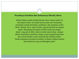 Tanda tanda persalinan STIKES MUHAMMADIYAH KUDUS | PPTX