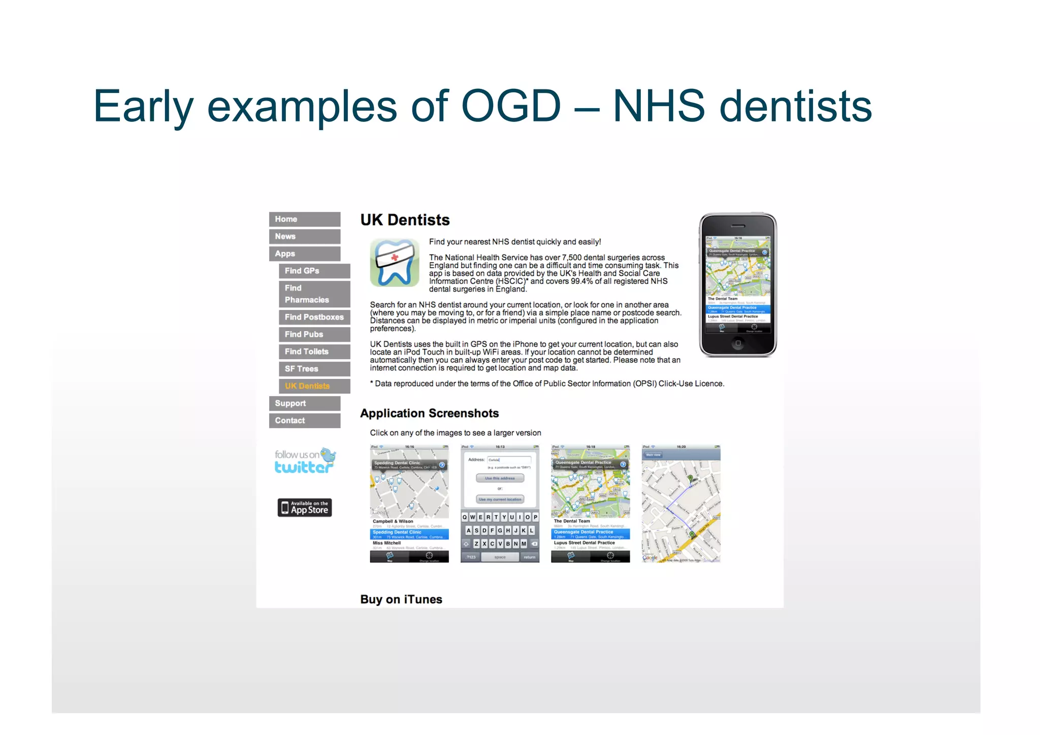 Early examples of OGD – NHS dentists
 