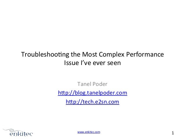 tanel poder troubleshooting complex oracle performance performance issues