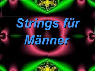 Männer Strings für 