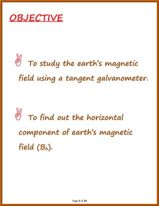 To Study the earth's magnetic field using a tangent galvanometer ...