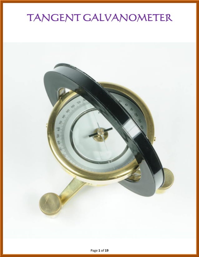 To Study the earth's field using a tangent galvanometer