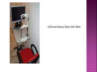 LCD and Heavy Duty Chin Rest
 