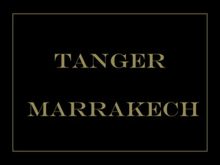 Tanger marrakech 