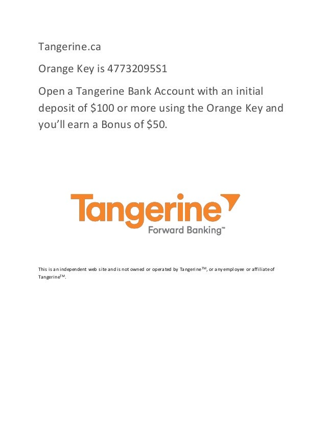 50 Bonus with Orange Key Tangerine Bank