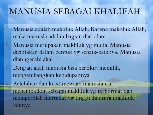 Tanggungjawab Manusia Sebagai Khalifah Bab 4