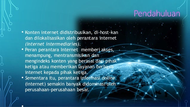 Tanggung jawab intermediary dalam pemanfaatan teknologi internet