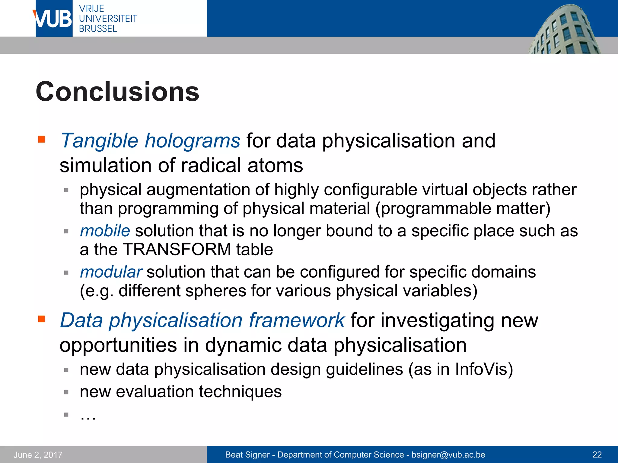 Beat Signer - Department of Computer Science - bsigner@vub.ac.be 22September 23, 2017
TangHo Prototype
Timothy J. Curtin
 