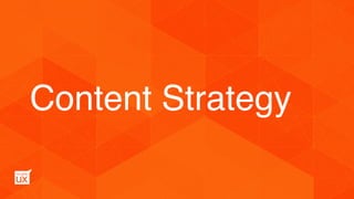 Content Strategy
 