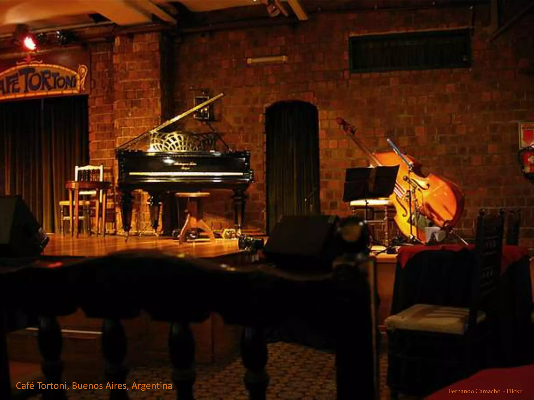 Café Tortoni, Buenos Aires, Argentina Fernando Camacho - Flickr
 