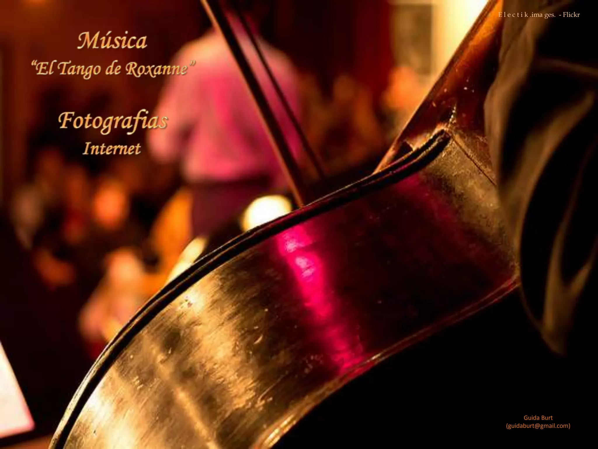 E l e c t i k .ima ges. - Flickr
Guida Burt
(guidaburt@gmail.com)
 