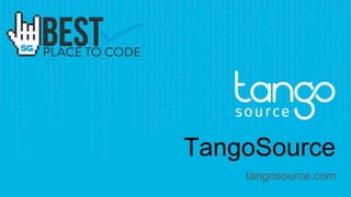Best place to code 2018 - TangoSource