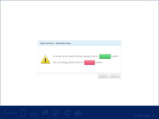 © 2014 Tangoe, Inc. 
 