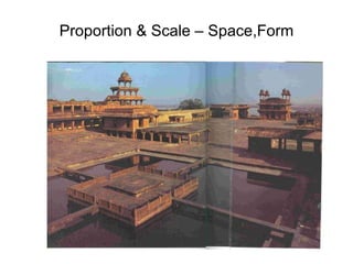 Proportion & Scale – Space,Form 